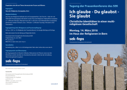 Ich glaube - Du glaubst - Sie glaubt - Interreligi&ouml;ser Think-Tank
