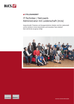 IT-Techniker / Netzwerk- Administrator mit Leidenschaft (m/w)
