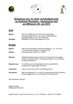Golf Bridge Einladung zum 10. Golf- und Bridgeturnier im Golfclub