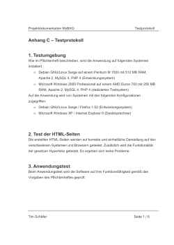 Anhang C – Testprotokoll 1. Testumgebung 2. Test der HTML