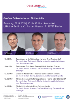 Großes Patientenforum Orthopädie Samstag, 07.11.2015 | 10 bis 15