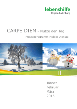 CARPE DIEM - Nutze den Tag - Lebenshilfe Region Judenburg