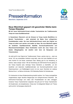 Neue Weichheit gepaart mit gewohnter Stärke beim Tempo Klassiker