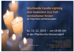 Worldwide Candle-Lighting zum Gedenken (zu) früh verstorbener