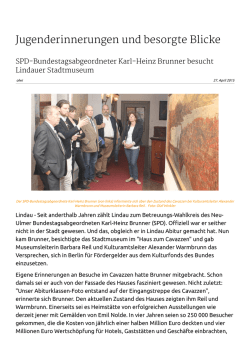 Jugenderinnerungen und besorgte Blicke