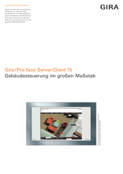 Gira/Pro-face ServerClient 15 Gebäudesteuerung im großen Maßstab