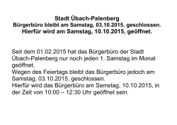 Stadt Übach-Palenberg Hierfür wird am Samstag, 10.10.2015
