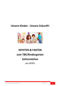 Unsere Zukunft! MYHTEN & FAKTEN zum TBE/Kindergarten