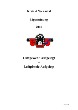 Ligaordnung LG-Aufgelegt 2016 - Sportschützenverband Kreis 4