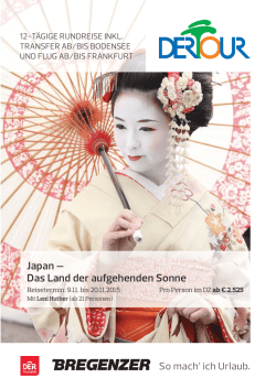 Japan &ndash; Das Land der aufgehenden Sonne