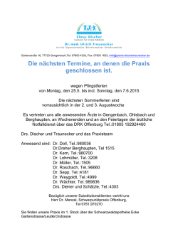 Die nächsten Termine, an denen die Praxis geschlossen ist.