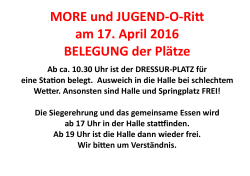 MORE und JUGEND-O-Ritt am 17. April 2016 BELEGUNG der Plätze