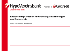Entscheidungskriterien für Gründungsfinanzierungen aus Bankensicht