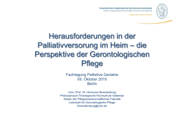 Herausforderungen in der Palliativversorung im Heim &ndash; die