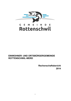 Rechenschaftsbericht 2014 Rottenschwil-Werd