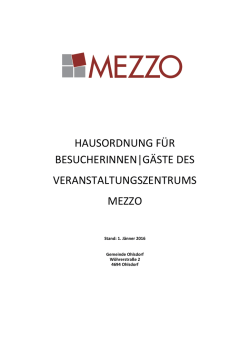 Hausordnung für BesucherInnen im Mezzo