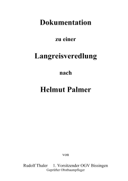 Dokumentation Langreisveredlung Helmut Palmer