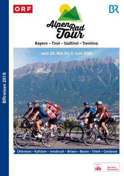 BR / ORF Alpenradtour 2016 vom Chiemsee zum