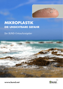 BUND-Einkaufsratgeber: Mikroplastik – die unsichtbare Gefahr