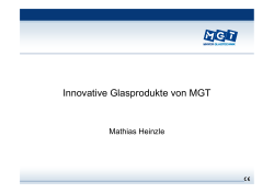 Innovative Glasprodukte von MGT