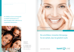 Die unsichtbare, innovative Zahnspange. F&uuml;r ein L&auml;cheln, dass Sie