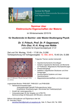 Seminar über Elektronische Eigenschaften der Materie Dr. V. Fritsch
