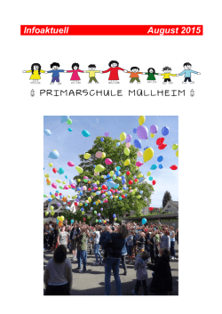 Infoaktuell August 2015 - in der Primarschule M&uuml;llheim