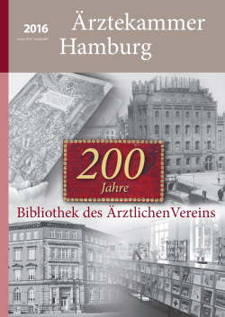 200 Jahre Bibliothek - &Auml;rztekammer Hamburg