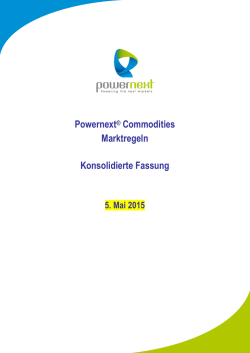 Powernext® Commodities Marktregeln Konsolidierte Fassung