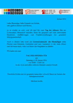 Januar 2016 Liebe Ehemalige, liebe Freunde der Schule, sehr
