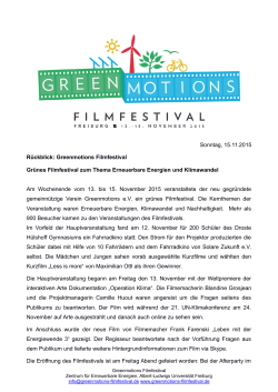 Sonntag, 15.11.2015 Rückblick: Greenmotions Filmfestival Grünes