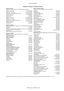 Stand: 01.06.2015 Religiöse Feiertage im Schuljahr 2015/2016