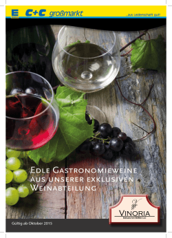 Edle Gastronomieweine aus unserer exklusiven Weinabteilung