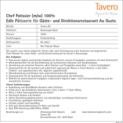 Chef Patissier (m/w) 100% Edle Pâtisserie für Gäste