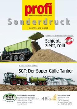 Schiebt, zieht, rollt SGT: Der Super-Gülle
