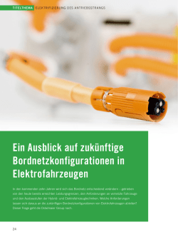 Ein Ausblick auf zuk&uuml;nftige Bordnetzkonfigurationen in