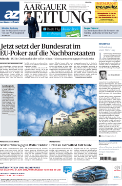 Jetzt setzt der Bundesrat im EU-Poker auf die Nachbarstaaten