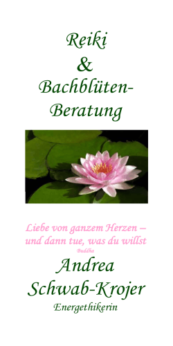 Reiki & Bachblüten- Beratung Andrea Schwab