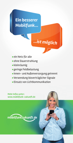 Ein besserer Mobilfunk... ...ist m&ouml;glich