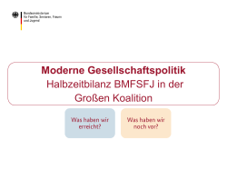 Moderne Gesellschaftspolitik Halbzeitbilanz BMFSFJ in der Großen