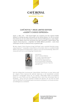 café royal®: neue limited edition «agent`s choice espresso