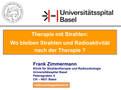 Strahlung Radioaktivität - Universitätsspital Basel