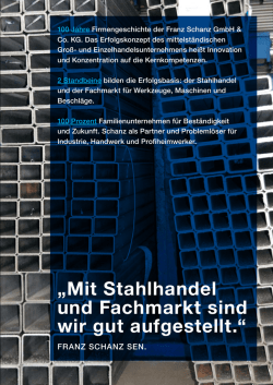 Mit Stahlhandel und Fachmarkt sind wir gut