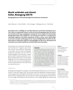Musik verbindet und stimmt heiter, Bewegung hält fit