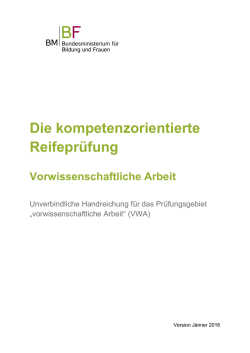 Handreichung - Vorwissenschaftliche Arbeit