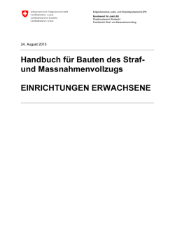 Handbuch f&uuml;r Bauten des Straf- und