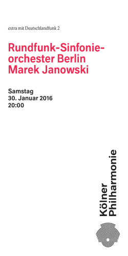 Rundfunk-Sinfonie- orchester Berlin Marek Janowski