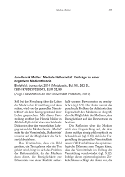 Jan-Henrik M&ouml;ller: Mediale Reflexivit&auml;t: Beitr&auml;ge zu einer negativen