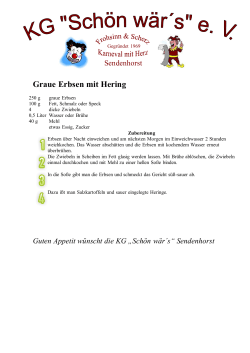 Graue Erbsen mit Hering - Karnevalsgesellschaft "Sch&ouml;n w&auml;r&acute;s" e.V.
