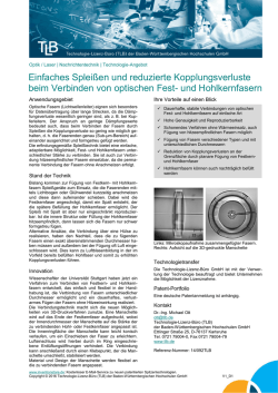 Einfaches Splei&szlig;en und reduzierte Kopplungsverluste beim